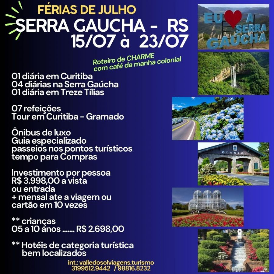 SERRA GAUCHA  ENCANTOS DO SUL DO BRASIL 